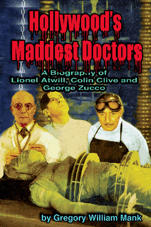 Hollywood's Maddest Doctors